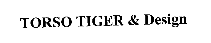 TORSO TIGER