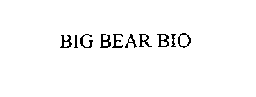 BIG BEAR BIO