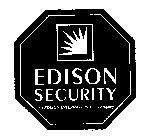EDISON SECURITY AN EDISON INTERNATION COMAPNY