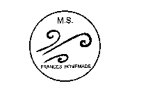 M.S. FRANCES HOMEMADE