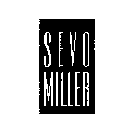 SEVO MILLER
