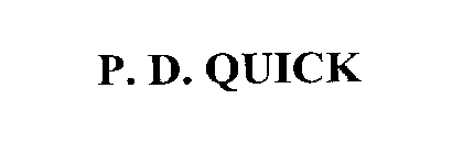 P. D. QUICK
