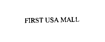 FIRST USA MALL
