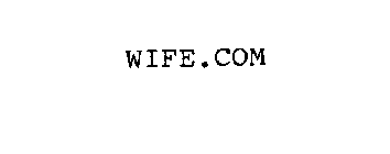 WIFE.COM