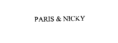 PARIS & NICKY