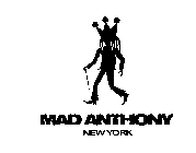 MAD ANTHONY NEW YORK