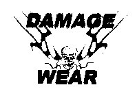 DAMAGE WEAR