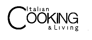 ITALIAN COOKING & LIVING