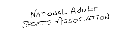 NATIONAL ADULT SPORTS ASSOCIATION