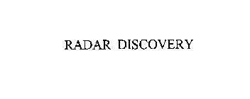 RADAR DISCOVERY