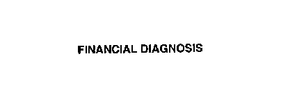 FINANCIAL DIAGNOSIS