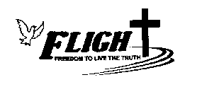 FLIGHT FREEDOM TO LIVE THE TRUTH