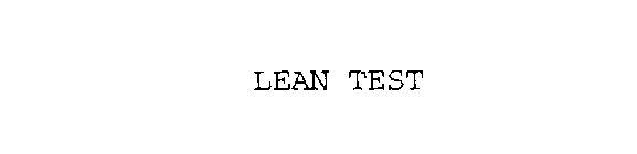 LEAN TEST