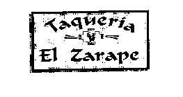 TAQUERIA EL ZARAPE
