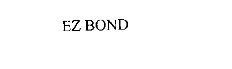 EZ BOND