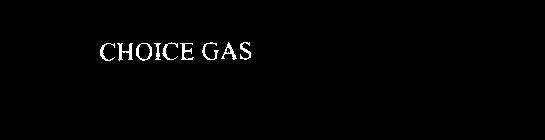 CHOICE GAS