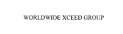 WORLDWIDE XCEED GROUP