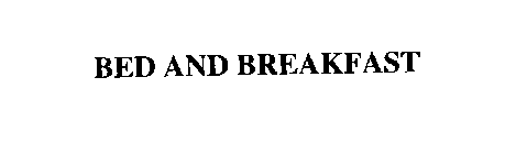 BED AND BREAKFAST