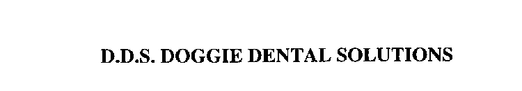 D.D.S. DOGGIE DENTAL SOLUTIONS