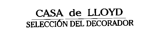 CASA DE LLOYD SELECCION DEL DECORADOR