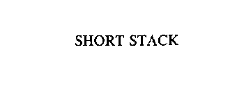 SHORT STACK
