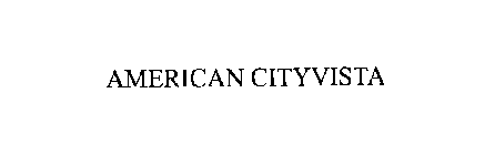 AMERICAN CITYVISTA