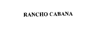 RANCHO CABANA