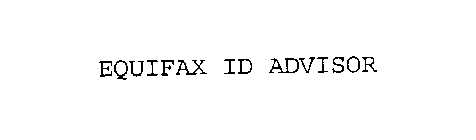 EQUIFAX ID ADVISOR