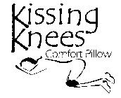 KISSING KNEES COMFORT PILLOW