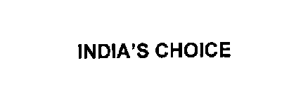 INDIA'S CHOICE