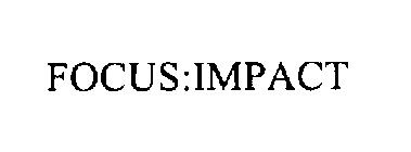 FOCUS:IMPACT
