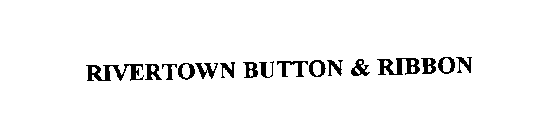 RIVERTOWN BUTTON & RIBBON