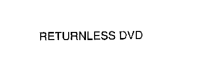 RETURNLESS DVD