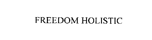 FREEDOM HOLISTIC