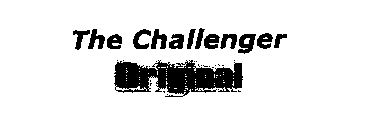 THE CHALLENGER ORIGINAL