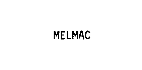 MELMAC