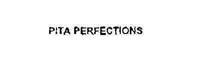 PITA PERFECTIONS