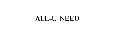 ALL-U-NEED
