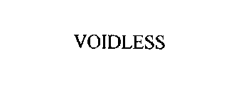 VOIDLESS