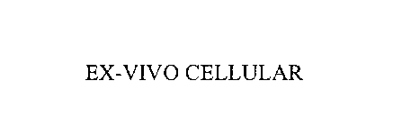 EX-VIVO CELLULAR