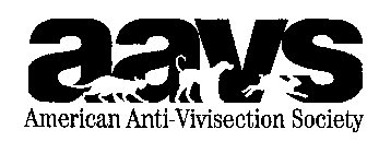 AAVS AMERICAN ANTI-VIVISECTION SOCIETY