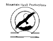 MOUNTAIN HAWK PRODUCTIONS