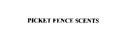 PICKET FENCE SCENTS