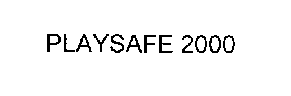 PLAYSAFE