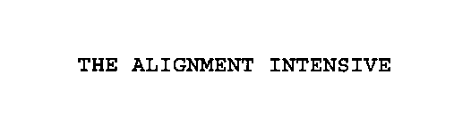 THE ALIGNMENT INTENSIVE