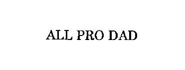 ALL PRO DAD