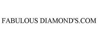 FABULOUS DIAMOND'S.COM
