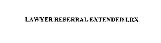 LAWYER REFERRAL EXTENDED LRX