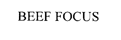 BEEF FOCUS