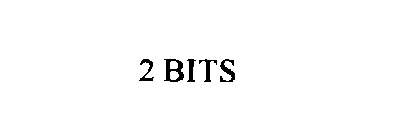 2 BITS
